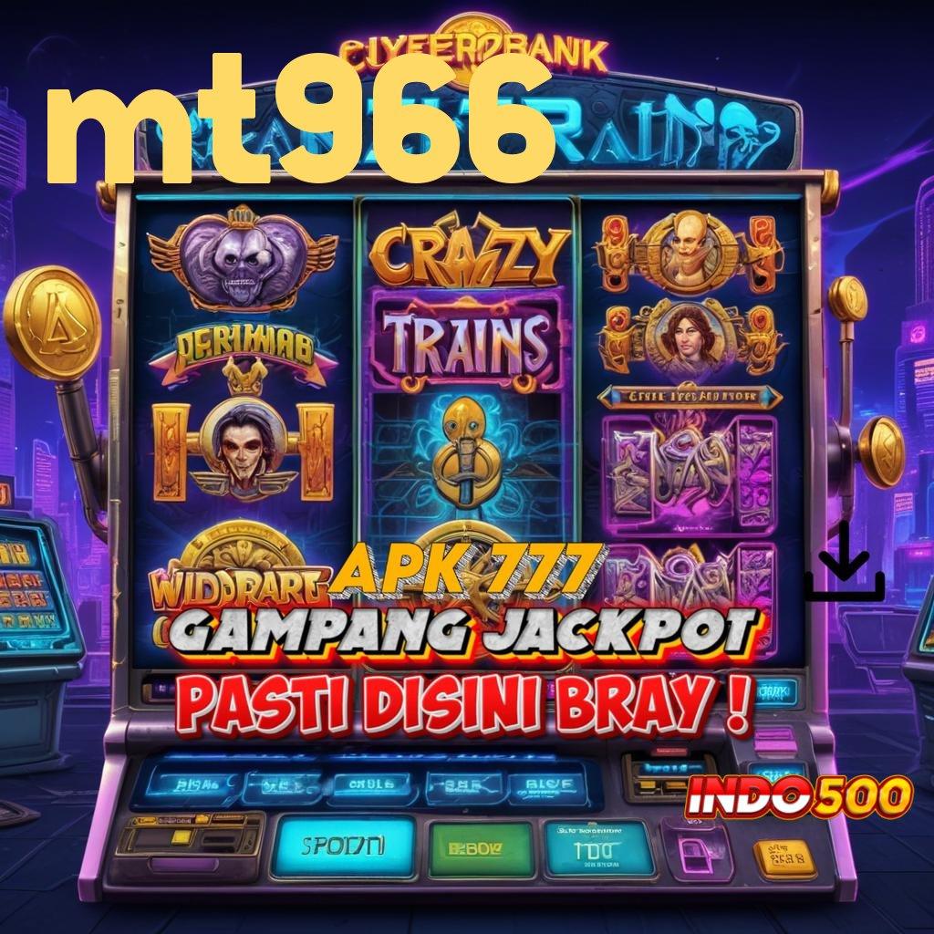 MT966 Deposit Tanpa Potongan 10 000 Permainan Yang Aman