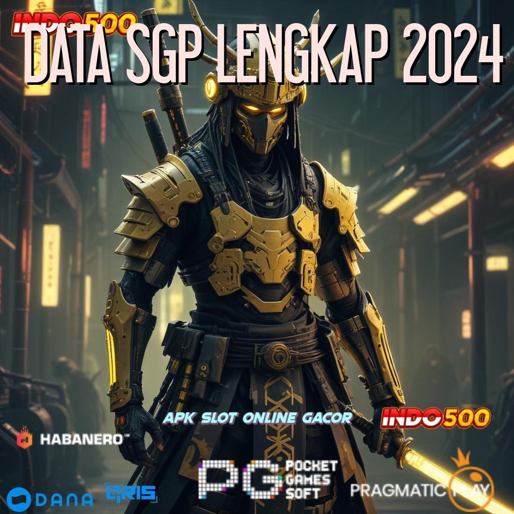 DATA SGP LENGKAP 2024 : RTP Tertinggi Android dan iOS Lingkungan Digital