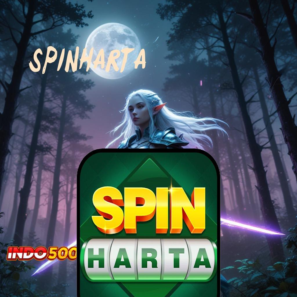 SPINHARTA Pembaruan APK Event Bonus Gratis Panggung