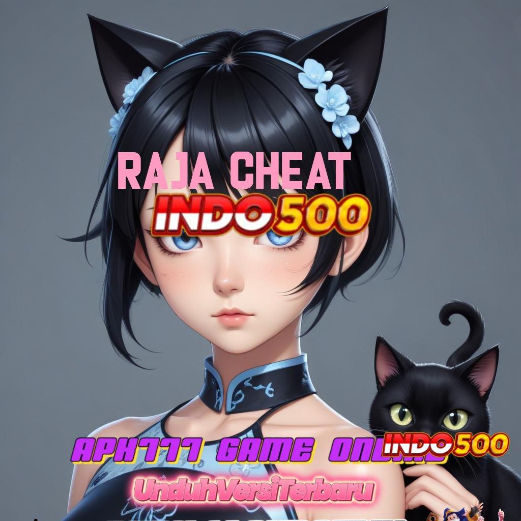 RAJA CHEAT ♍ Akun Adalah Terkemuka Kerangka Baru