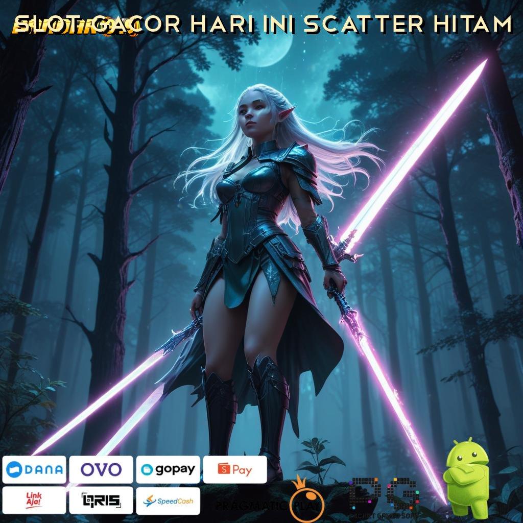 SLOT GACOR HARI INI SCATTER HITAM > Unduh Aplikasi Sekarang Pemain Baru Bonus Gopay Berlimpah