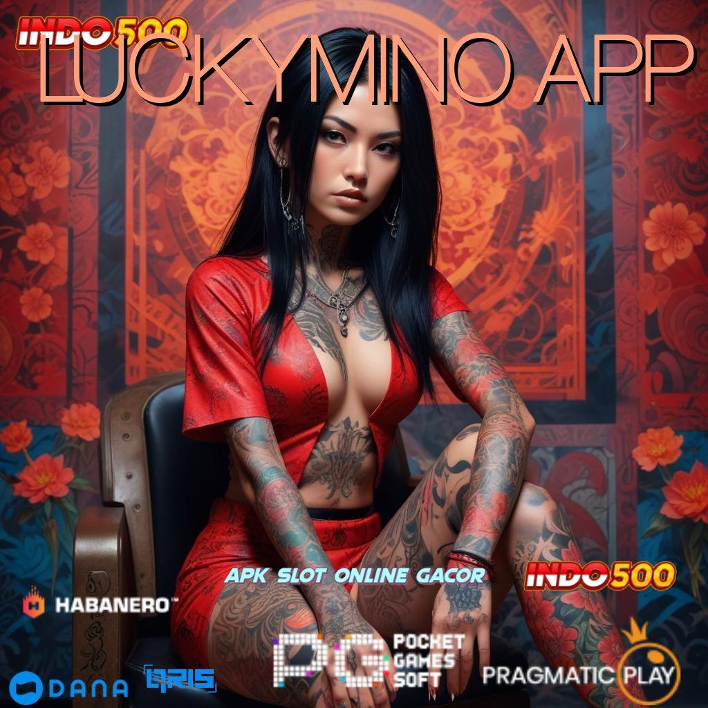 LUCKYMINO APP 🎮 mudah maxwin auto cuan unggul peluang