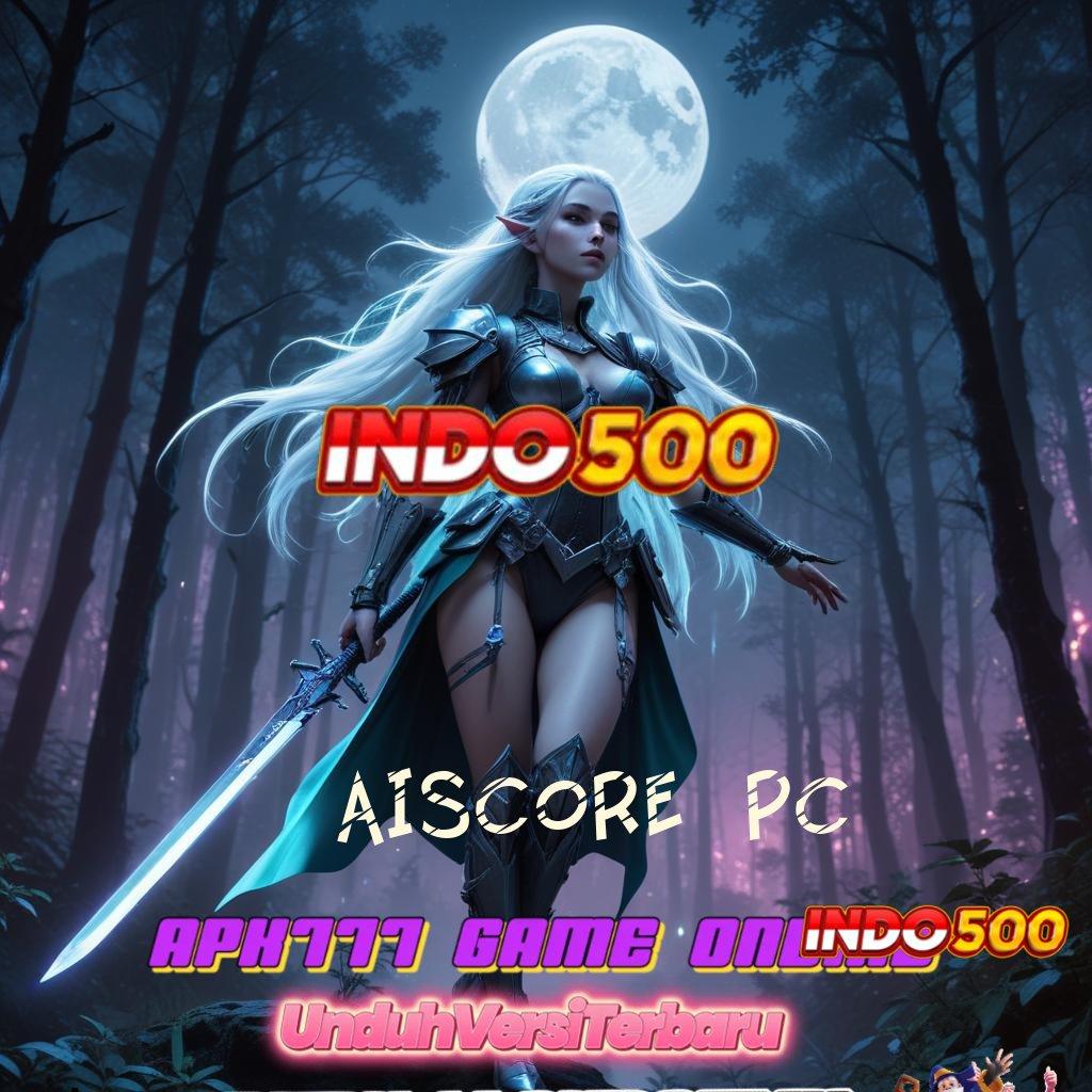 AISCORE PC 🧡 Slot Scatter Dengan Web 3 IOS Terbaru