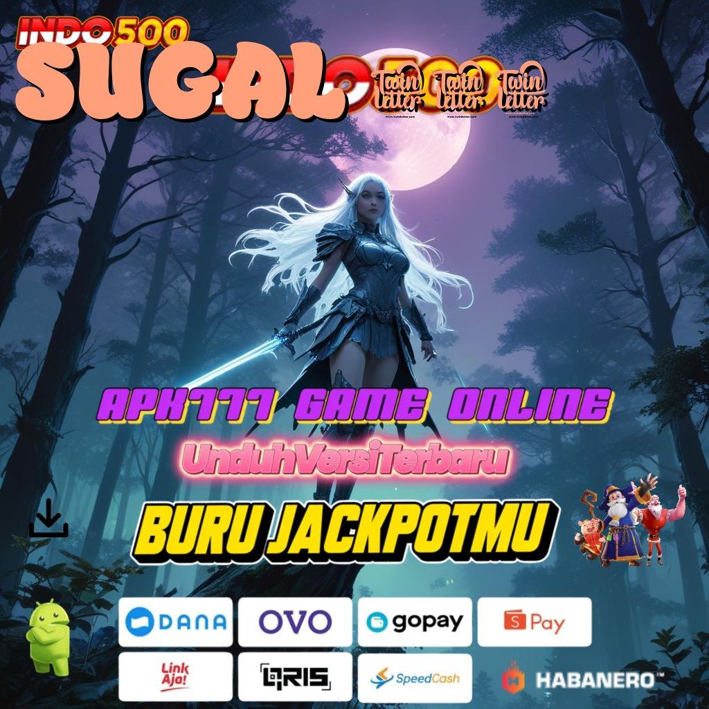 SUGAL 999 ↪ Unduh APK Slot Gratis Sekarang