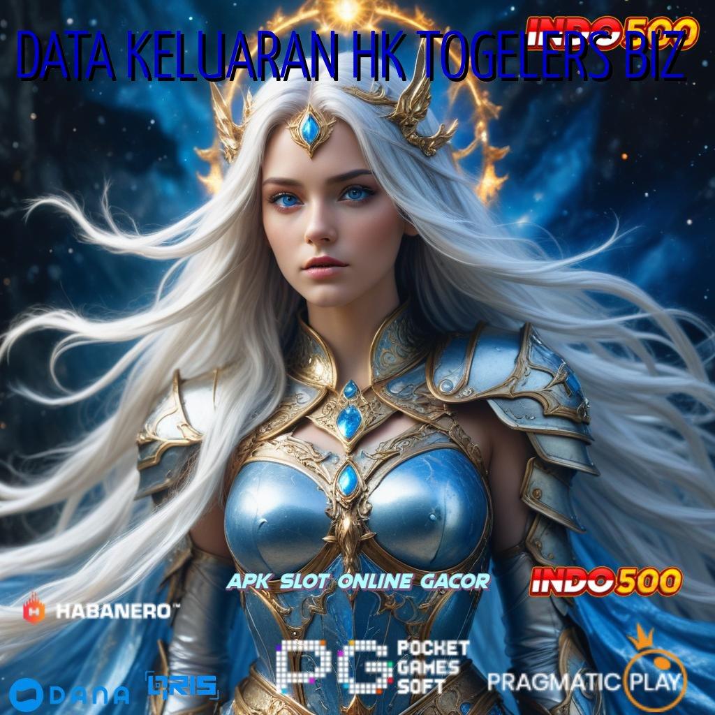 DATA KELUARAN HK TOGELERS BIZ : Versi Terbaru Android iOS RTP Sarana Operasional