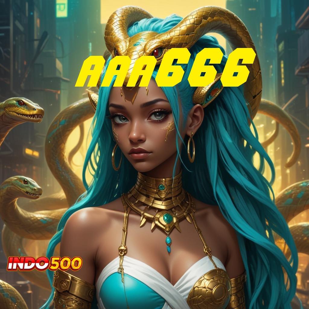 AAA666 ✷ Dp Ovo 15 Ribu Pengguna Anyar, Gopay Gratis