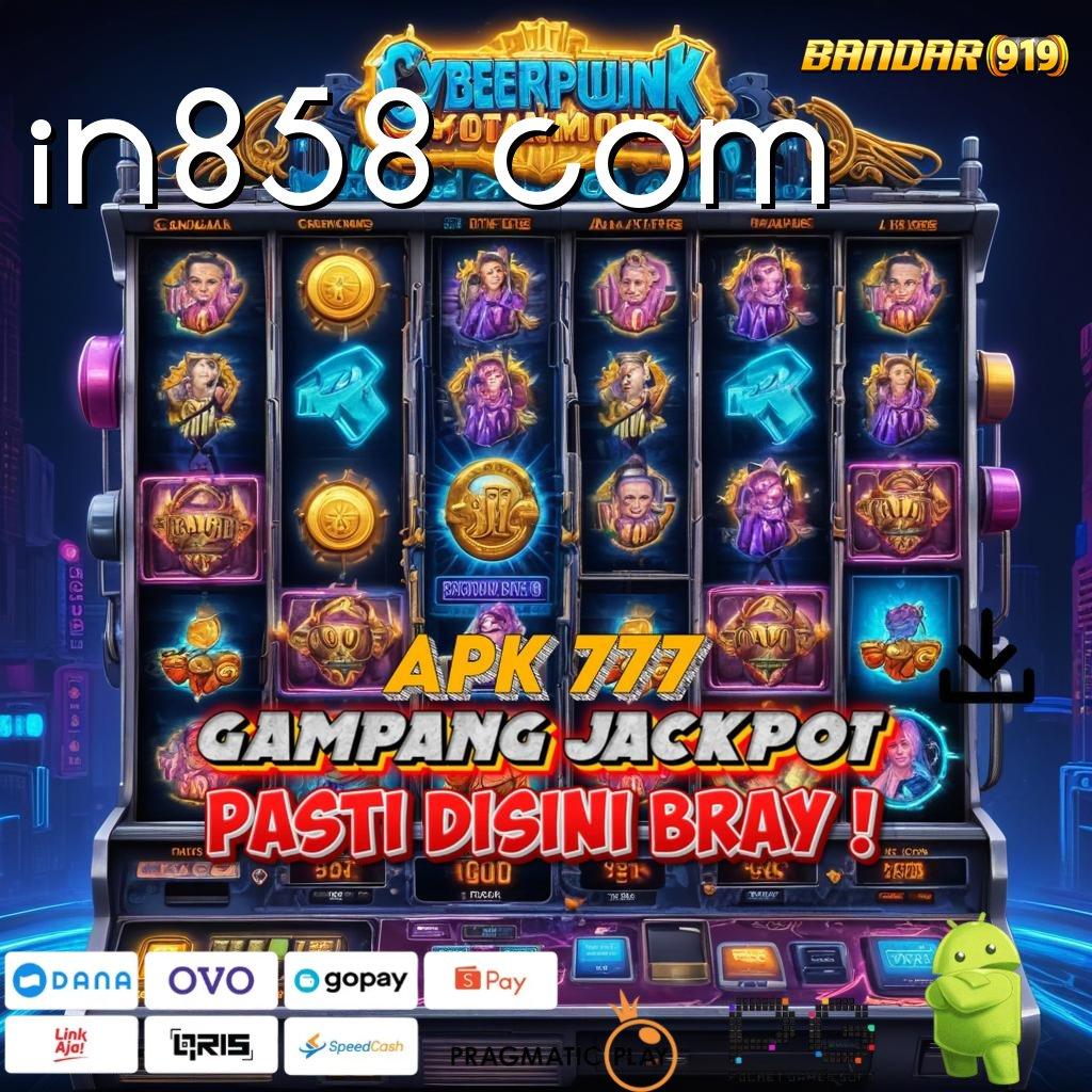 IN858 COM > Rasakanlah Sentuhan Jackpot dalam Sekejap