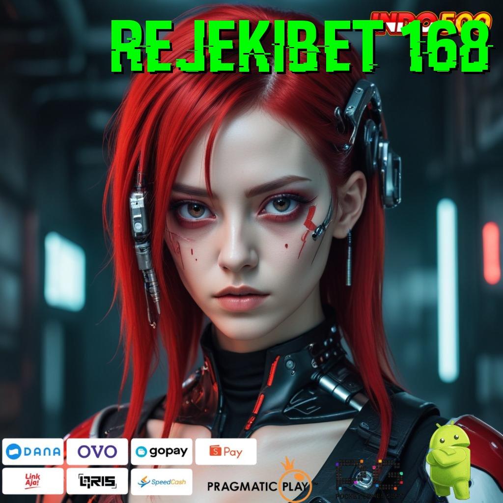 REJEKIBET 168 Game Baru Untuk Peluang Keuntungan Maksimal