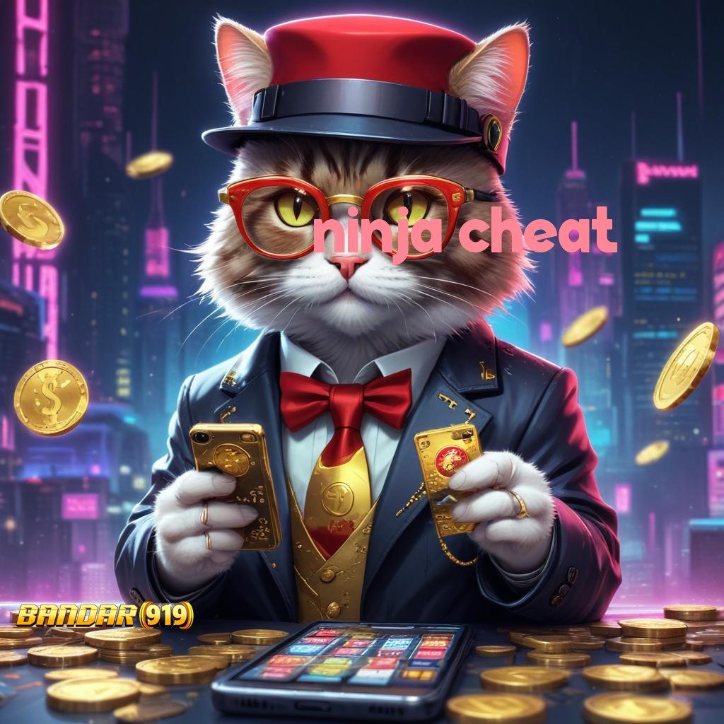 NINJA CHEAT | Winrate Maksimal Gampang Cara Deposit Game Slot Penghasil Uang Asli