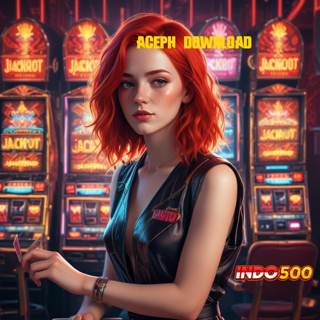 ACEPH DOWNLOAD 🔥 Slot APK Scatter Bonus Harian