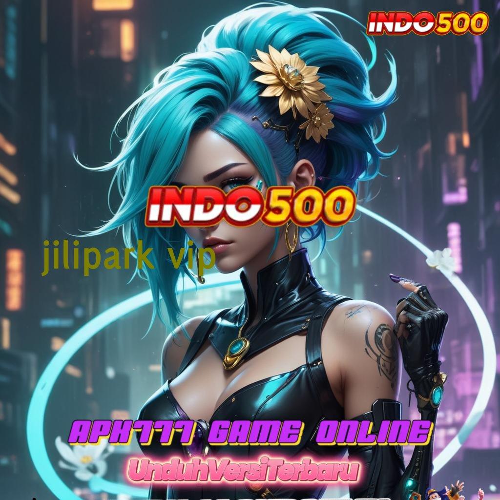 JILIPARK VIP ♍ Kode Untung Slot Cheat Hari Ini