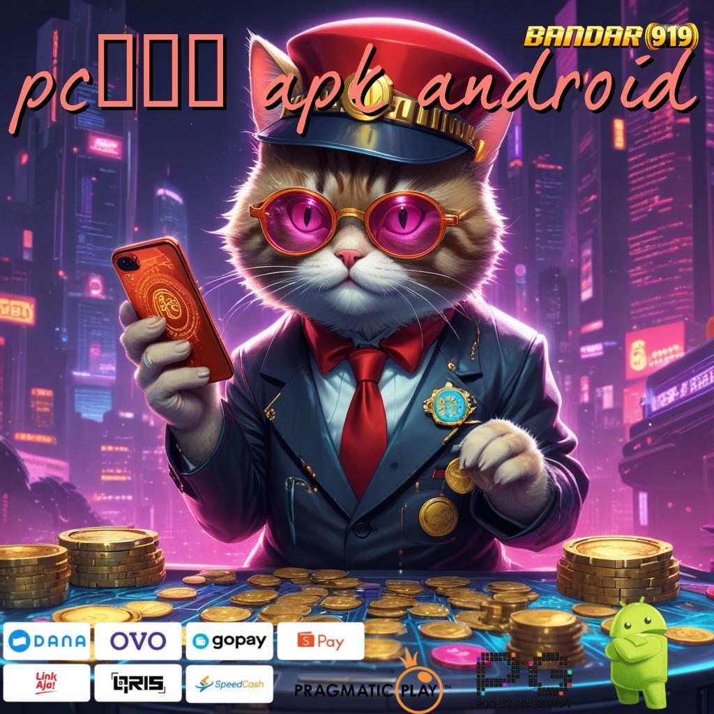 PC883 APK ANDROID > panduan efektif