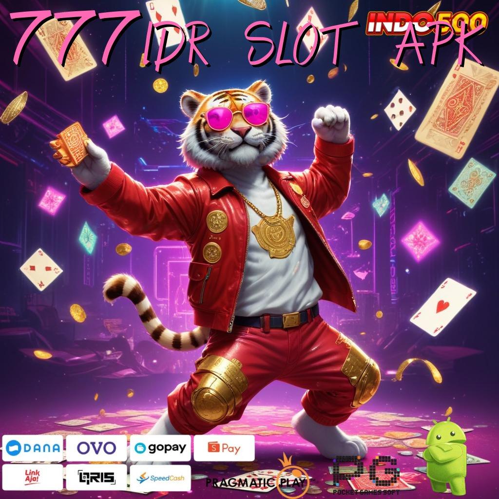 777IDR SLOT APK deposit shopeepay versi paling mutakhir untuk semua pemain