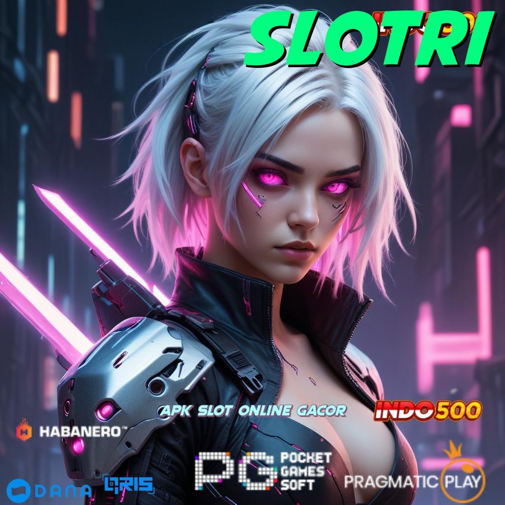 Slotri