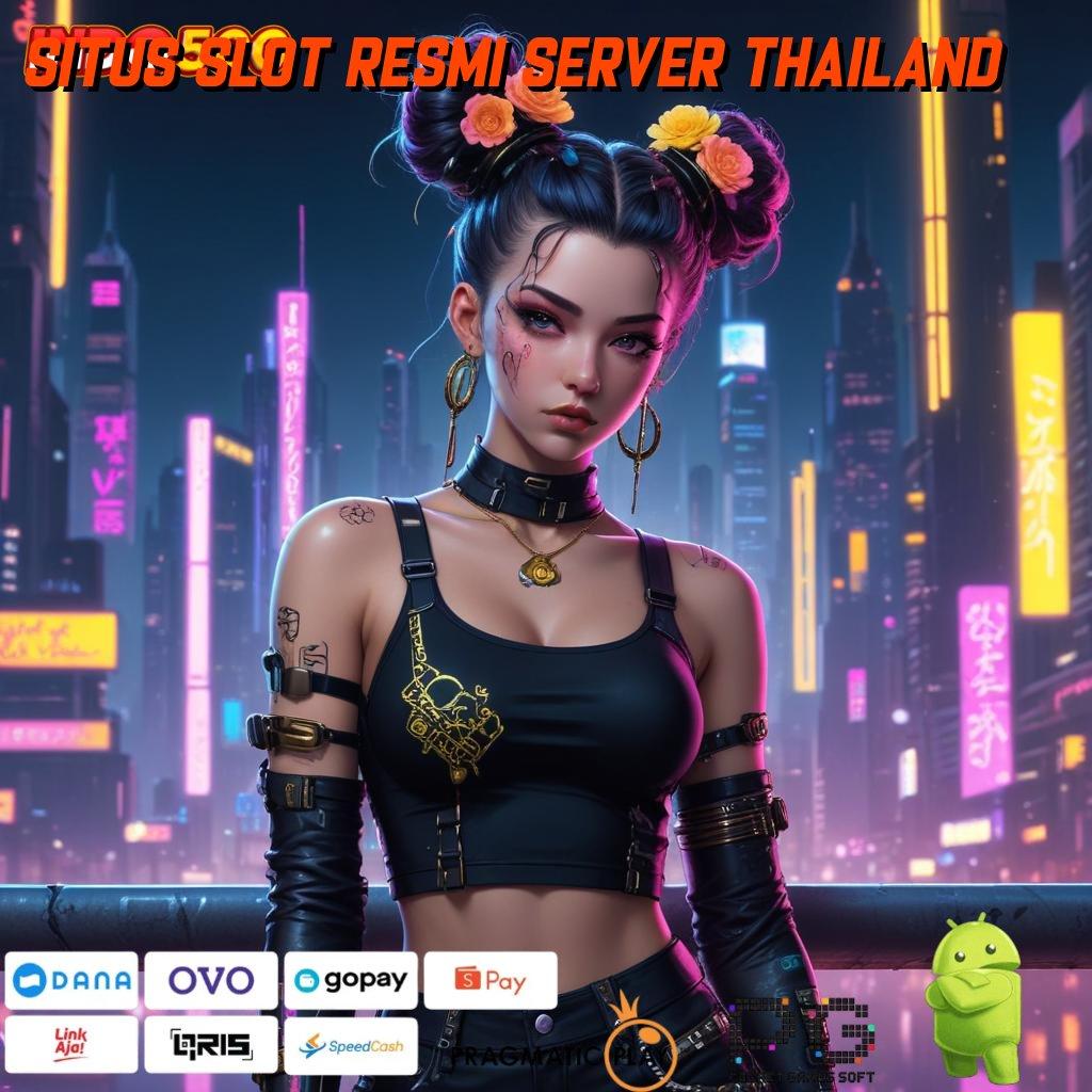 SITUS SLOT RESMI SERVER THAILAND APK Event Bonus Versi Terbaru Fasilitas