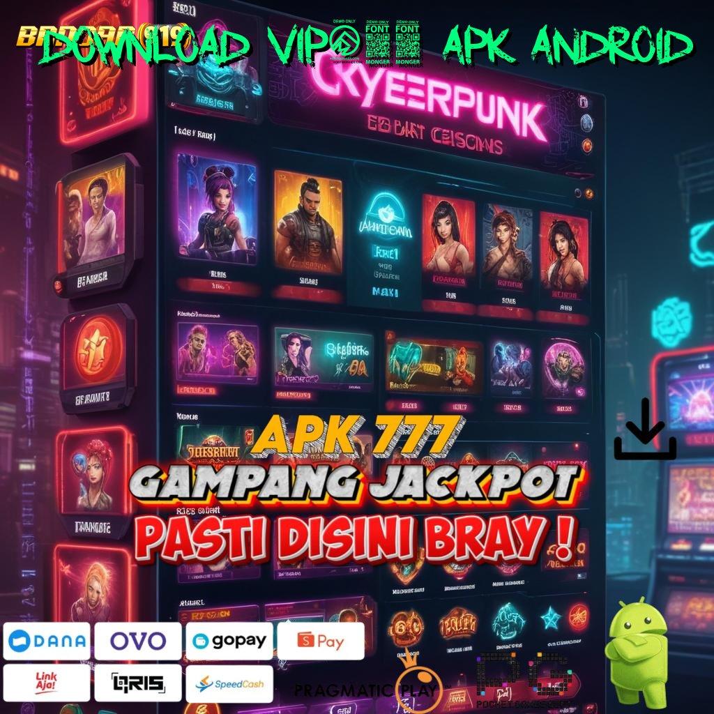 DOWNLOAD VIP188 APK ANDROID @ Langkah Pasti, DP Shopeepay 20K Langsung Spin