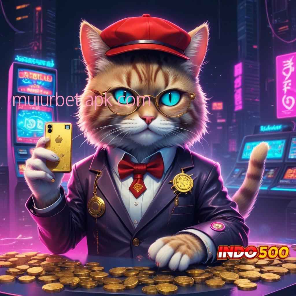 MUJURBET APK COM ↦ bersiap untuk hadiah slot dengan bonus cepat