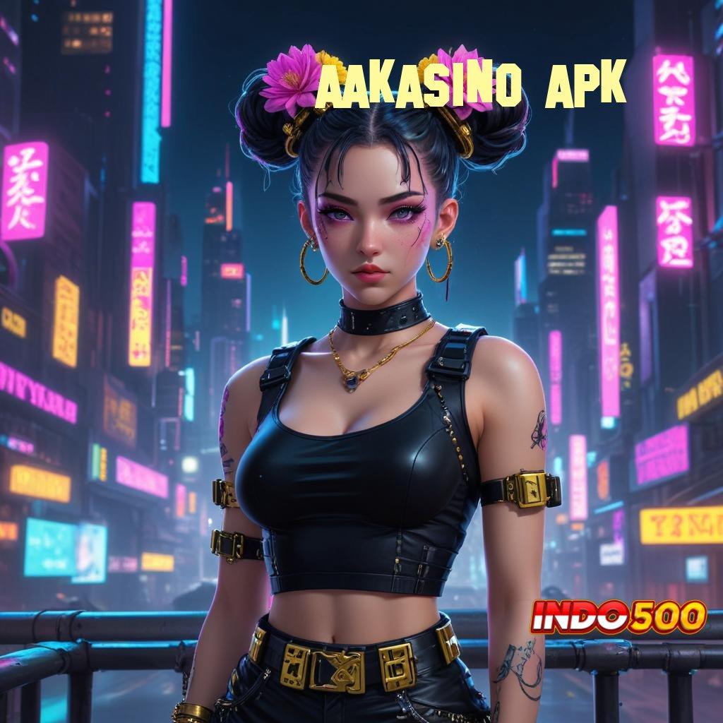 AAKASINO APK ➽ portal sampingan gacor skill membawa hoki