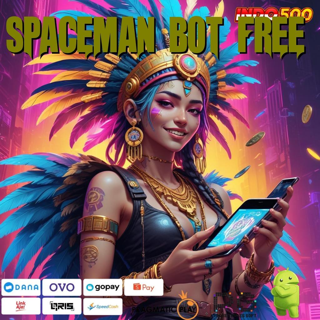 Spaceman Bot Free