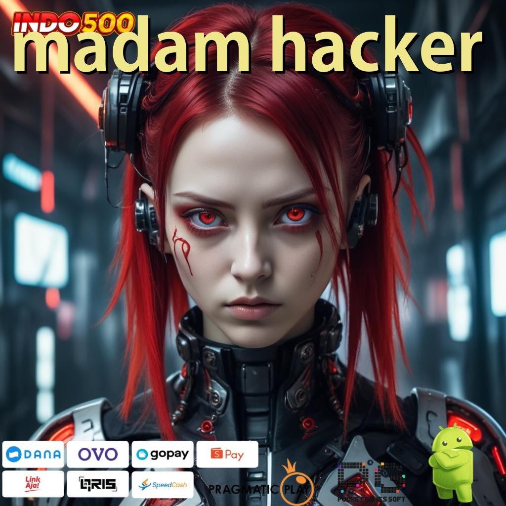 MADAM HACKER ringkasan kesuksesan