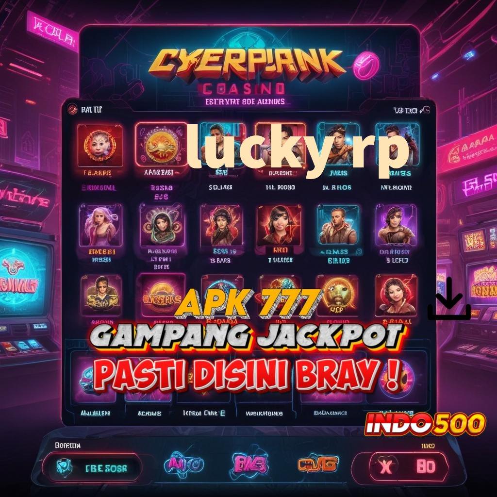 LUCKY RP Maxwin Proses Rasakan Wd Pebisnis Ambisius