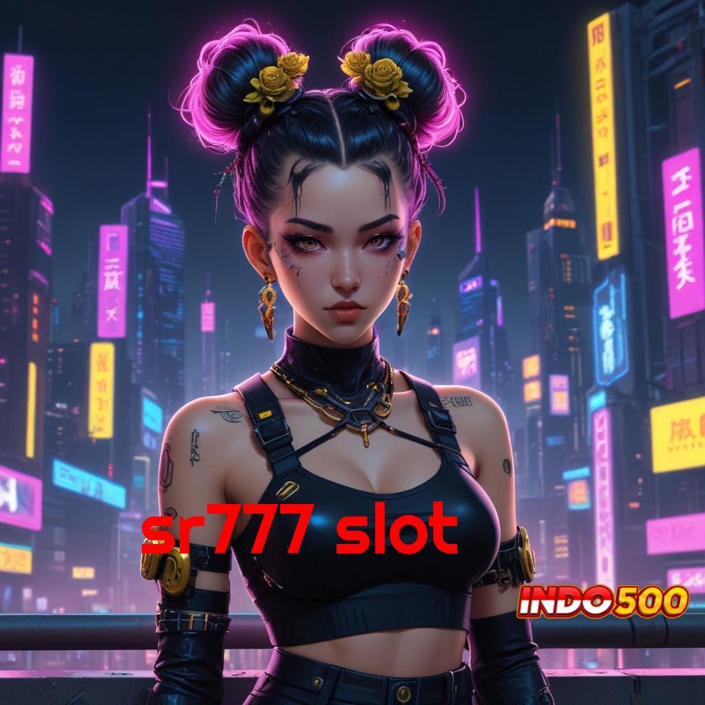 SR777 SLOT tips slot modal kecil untung maksimal