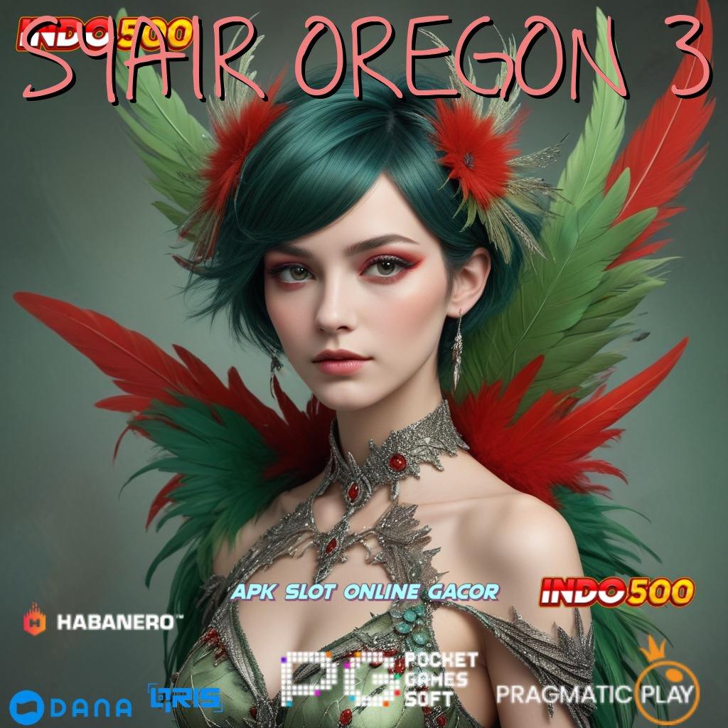 SYAIR OREGON 3 ➤ RTP Tertinggi Android dan iOS Arsitektur