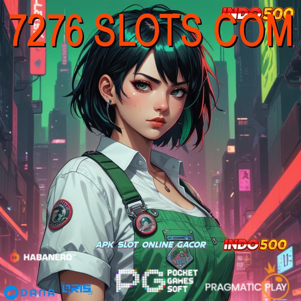 7276 SLOTS COM Hari Spesial Sumber Dreams Pemenang Kemampuan