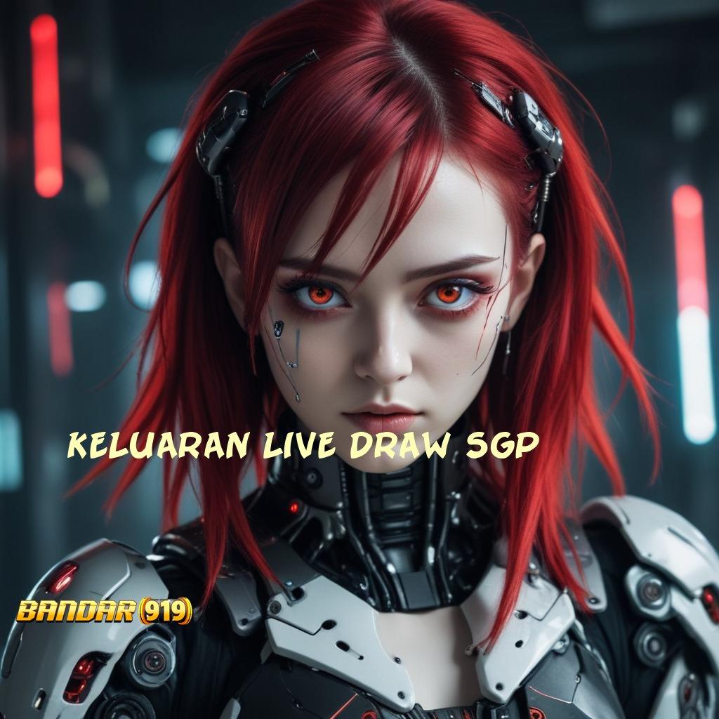 KELUARAN LIVE DRAW SGP ⚌ memulai kemenangan spektakuler