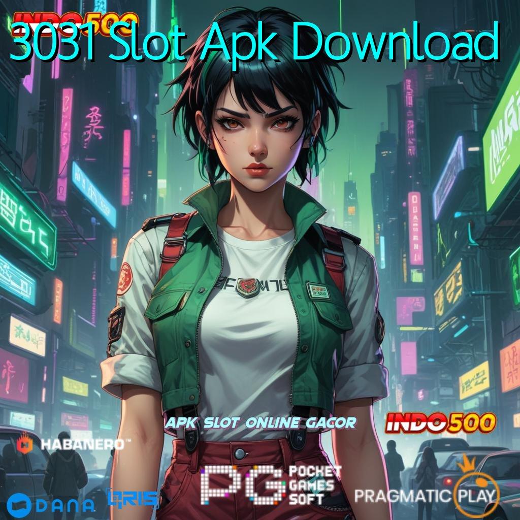 3031 Slot Apk Download