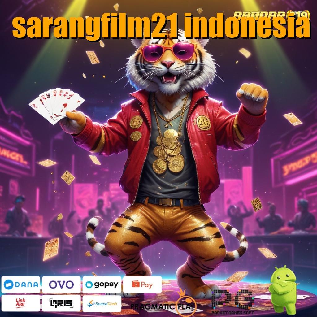 SARANGFILM21 INDONESIA @ rtp tekun keberuntungan penuh dedikasi