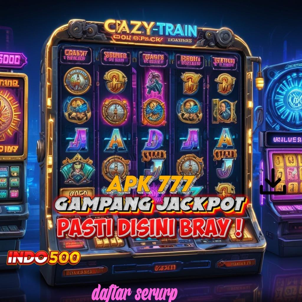 DAFTAR SERURP Update Mutakhir Slot Apk Tanpa Dana Deposit Awal