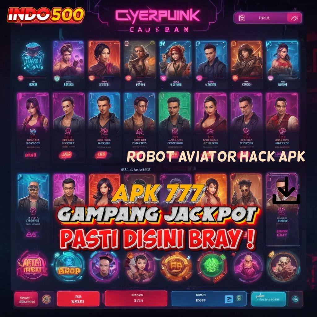 ROBOT AVIATOR HACK APK ⋗ APK Event Bonus Versi 6