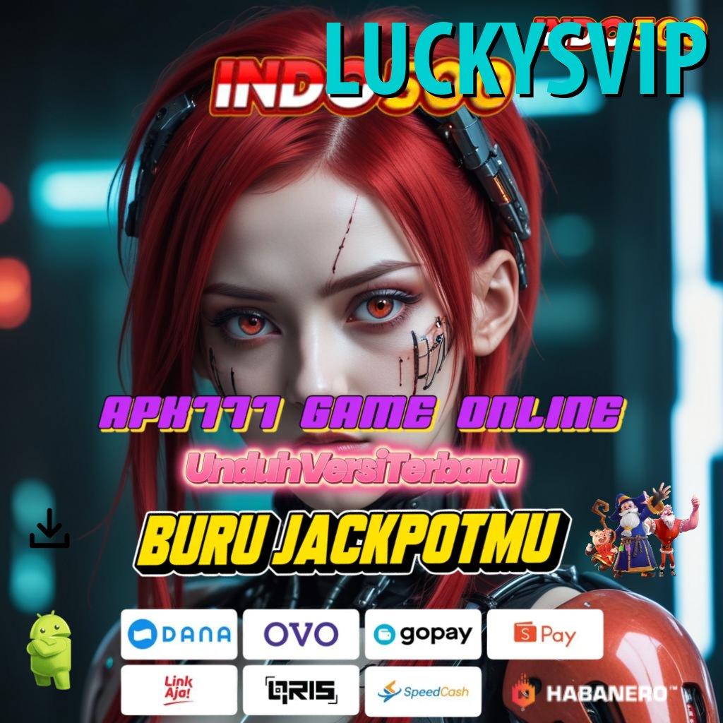 LUCKYSVIP 👉 Download Game Gacor Versi Terupdate Tanpa Ribet!