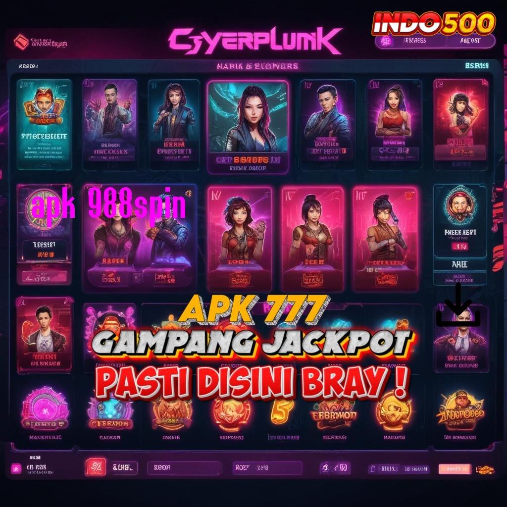 APK 988SPIN ✔ Dan Depo Semungil Sepanjang Menang Menang