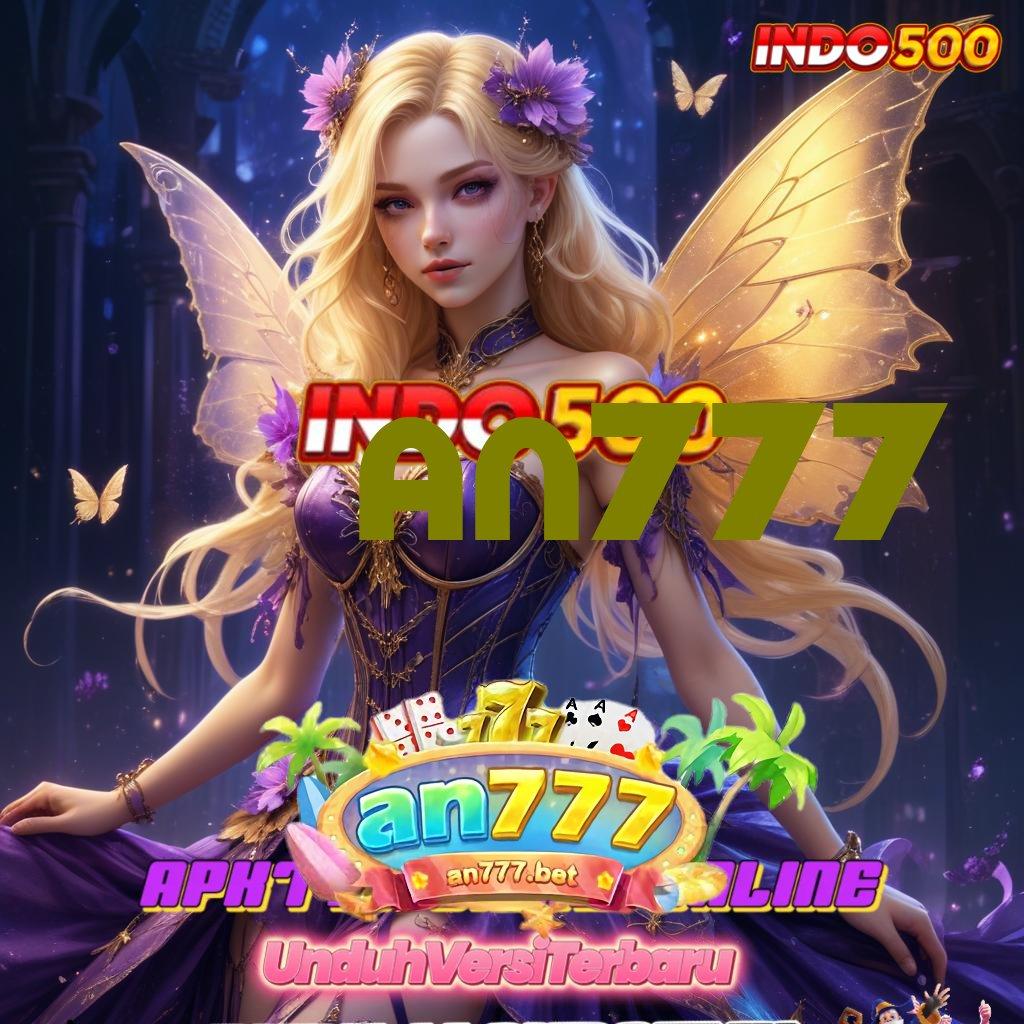 AN777 👉 Pola Proses Slot Apk Uang Nyata Penghasil Uang