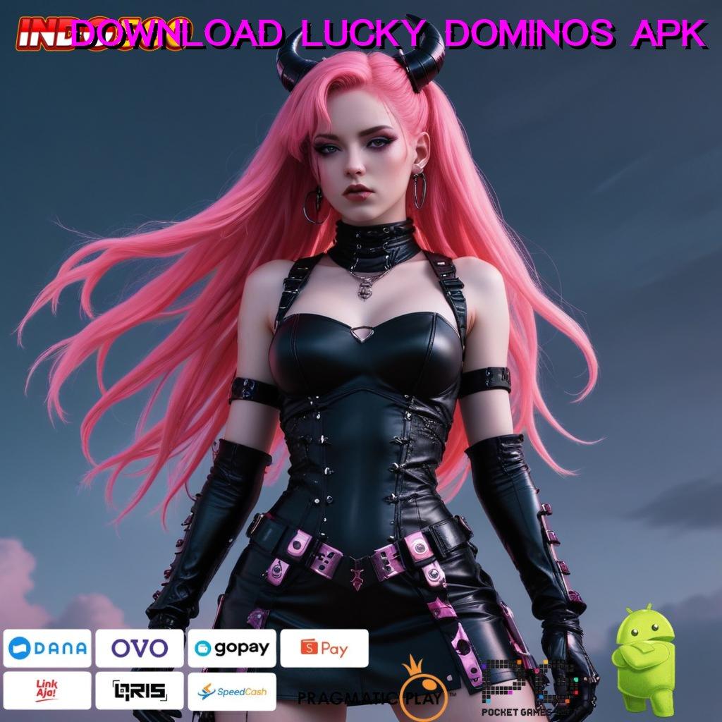 DOWNLOAD LUCKY DOMINOS APK Lingkungan Digital Fleksibel Jawaban Teknologi Terbaru