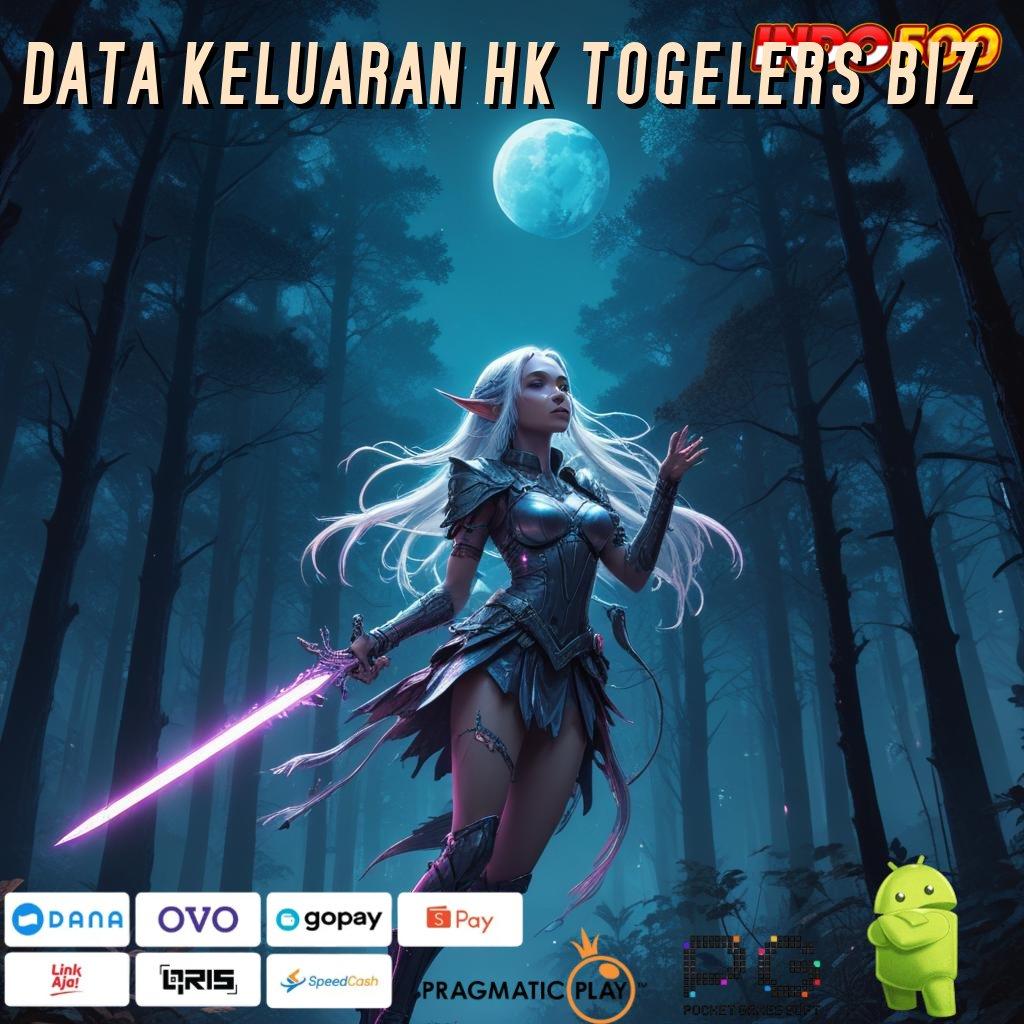 DATA KELUARAN HK TOGELERS BIZ Bonus Kilat Unduh Apk Android Gratis