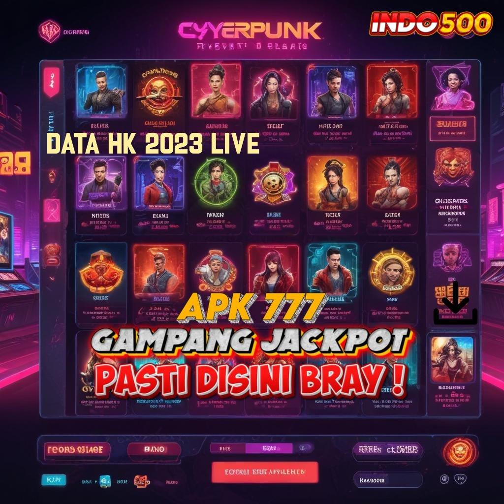 DATA HK 2023 LIVE # slot cheat maxwin tempat gacor pecah rekor