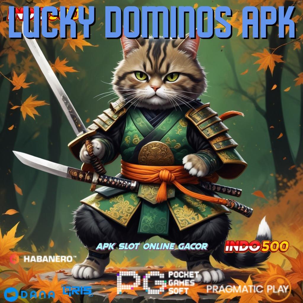 LUCKY DOMINOS APK | Layanan RTP Tertinggi Versi Terbaru Tempat