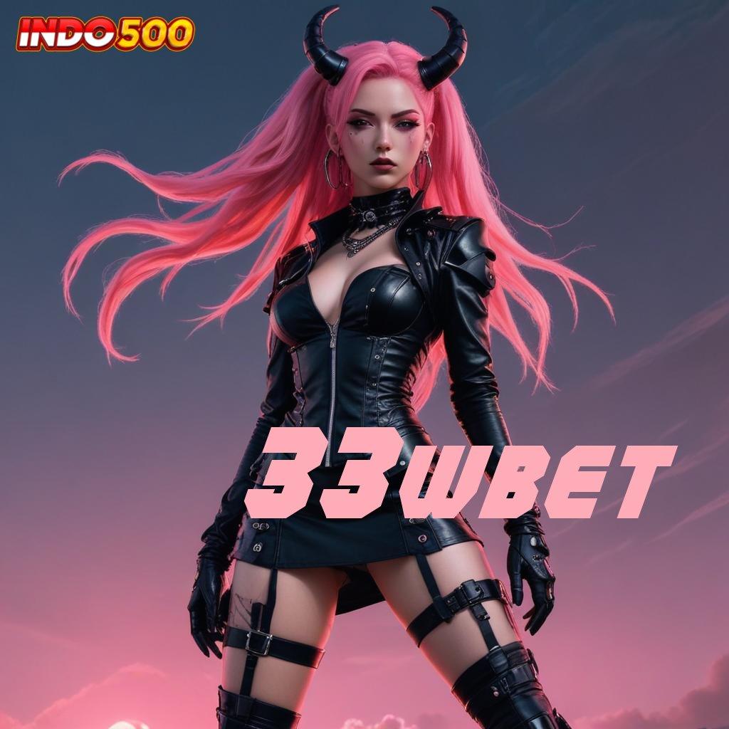 33WBET ⚌ situs maxwin paling ramai slot jackpot kemenangan besar