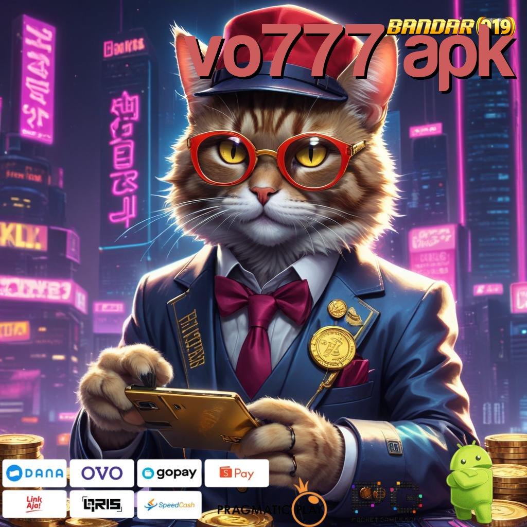 VO777 APK | RTP Unggul dengan Bonus Gacor Setiap Putaran