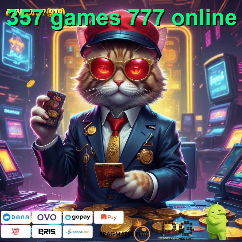 357 GAMES 777 ONLINE : Informasi RTP Bonus Spektakuler