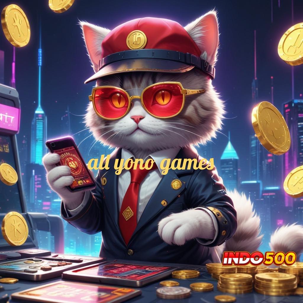 ALL YONO GAMES 💫 Slot APK Keuntungan Maksimal Unduh Hari Ini!